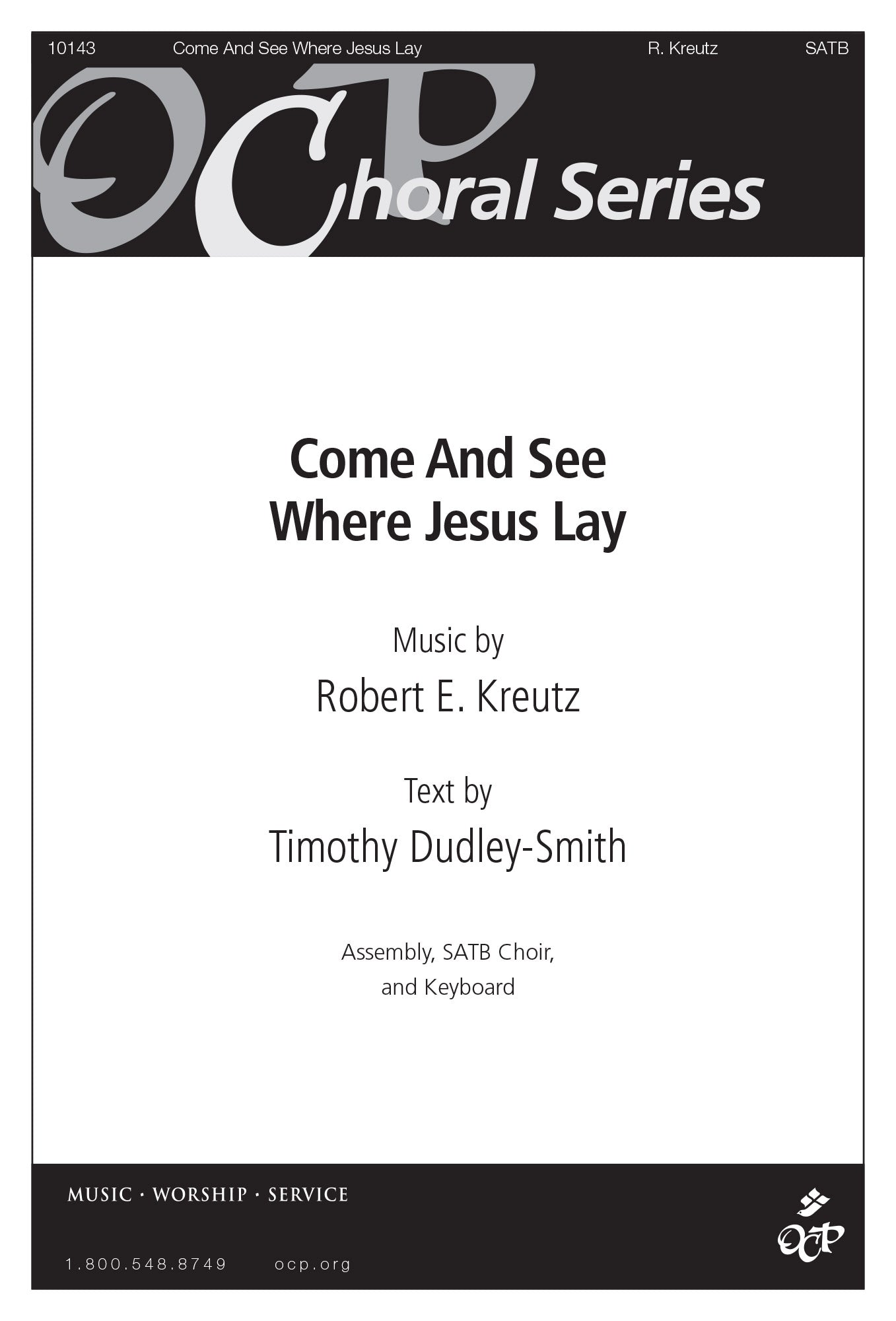 Come and See Where Jesus Lay