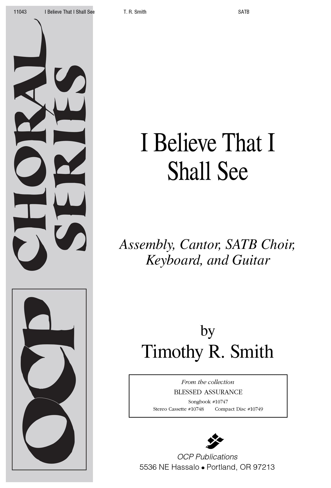 I Believe That I Shall See