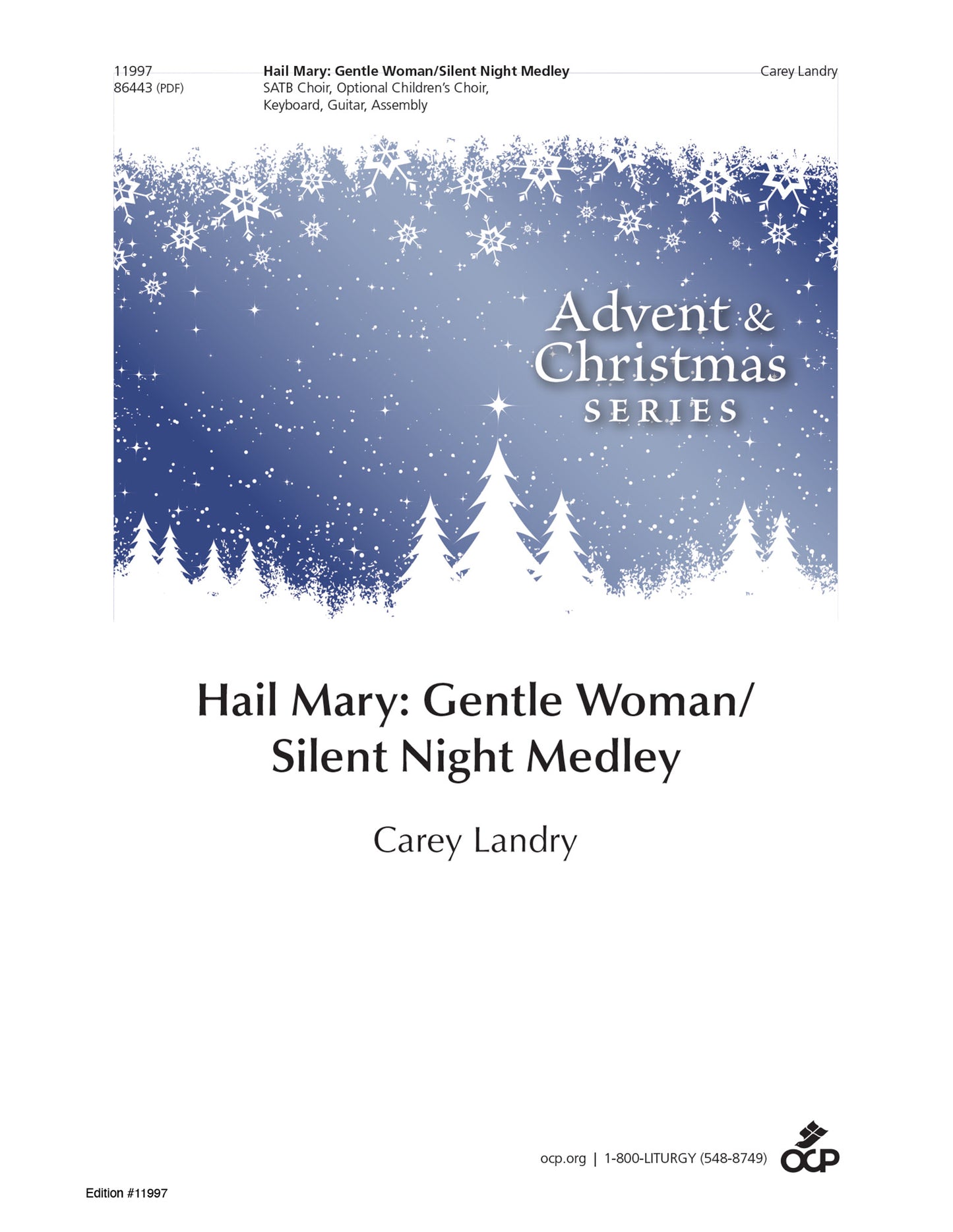 Hail Mary: Gentle Woman/Silent Night Medley