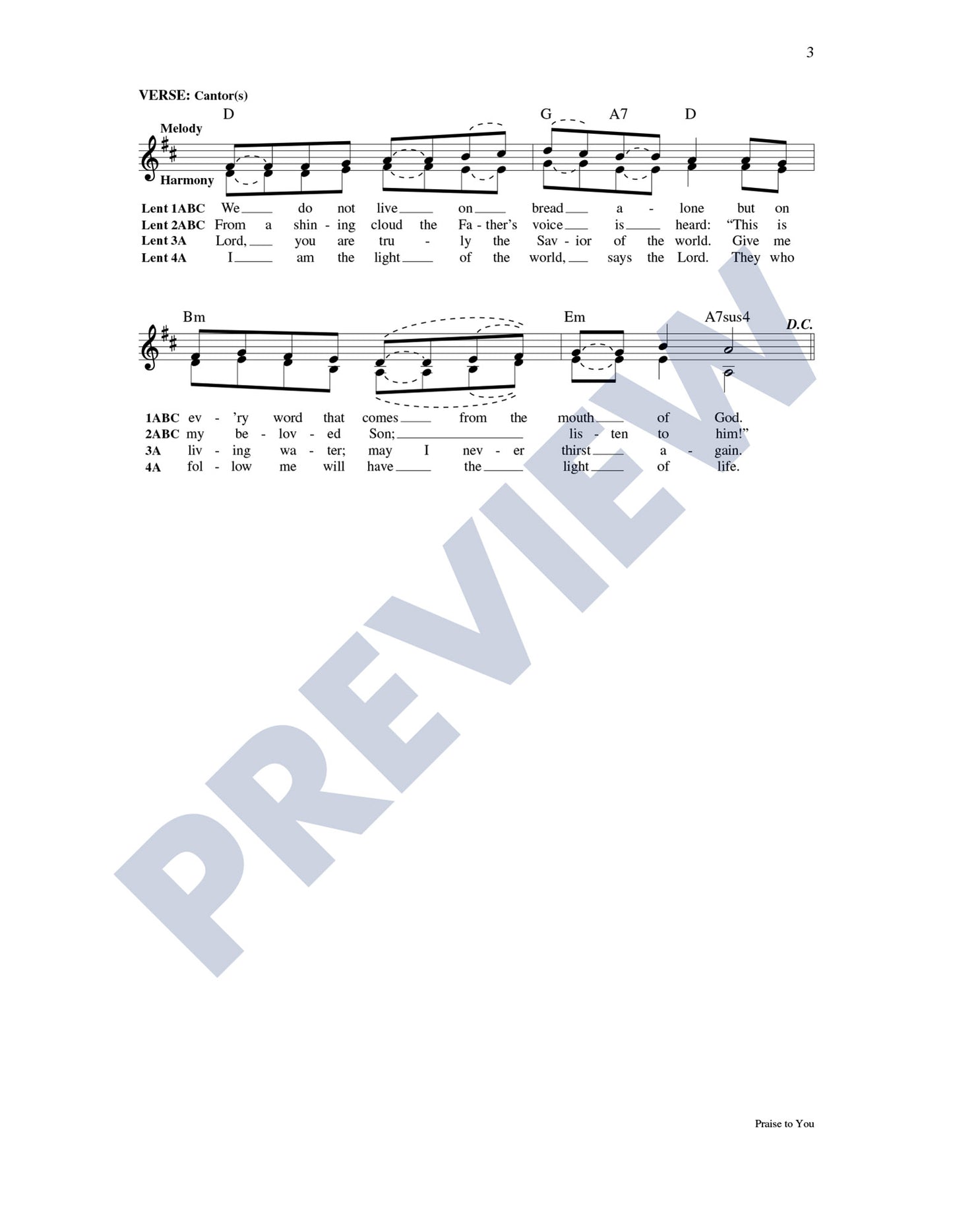 Praise to You/Alleluia, Are Not Our Hearts