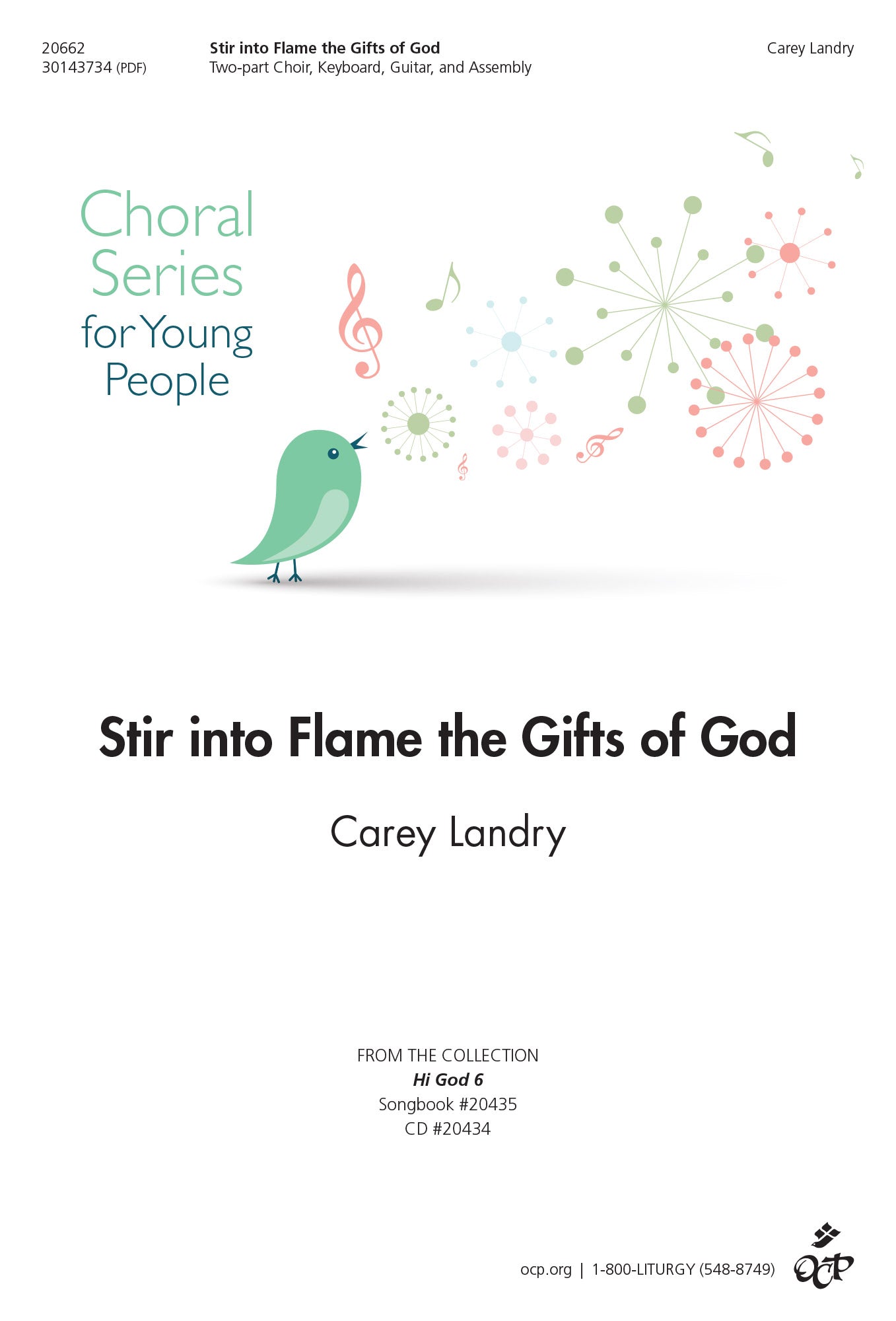 Stir into Flame the Gifts of God