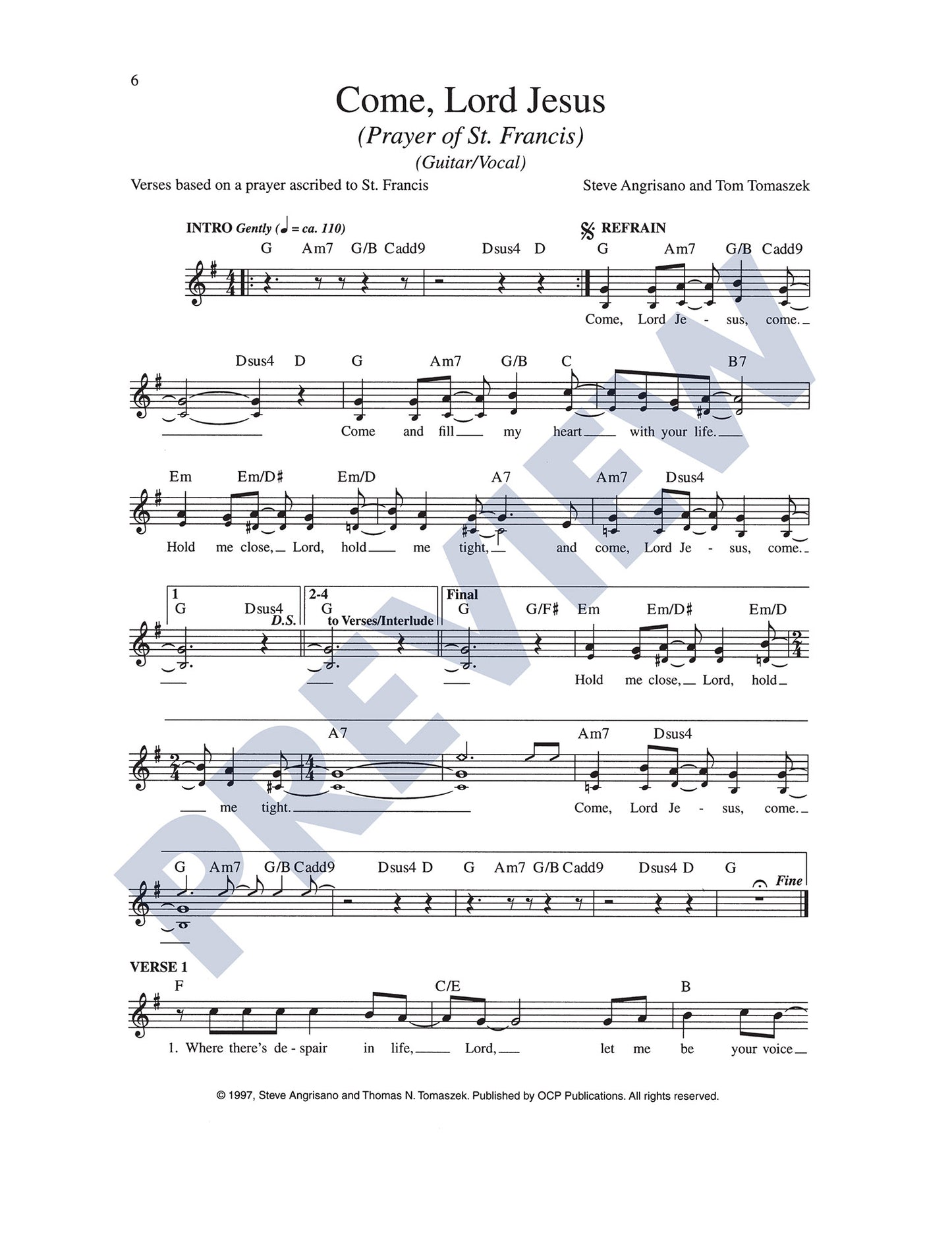 Come, Lord Jesus (Prayer of St. Francis)