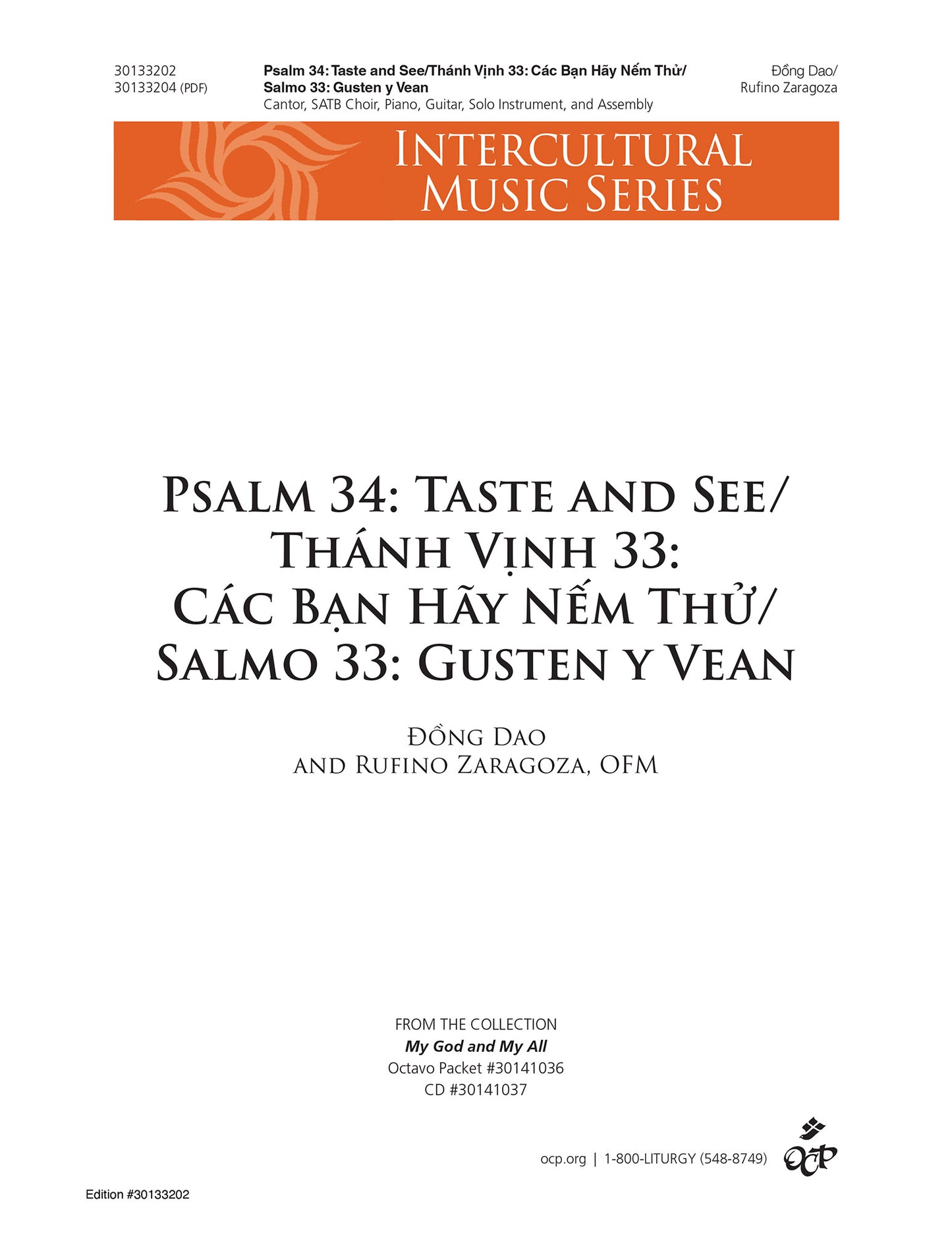 Psalm 34: Taste and See/Thánh Vinh 33: Các Ban Hãy Nem Thu/Salmo 33: Gusten y Vean