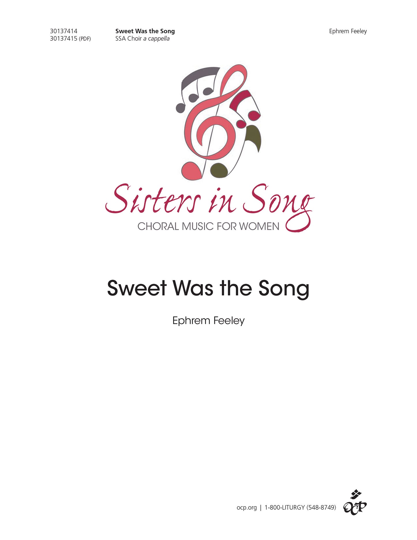 Sweet Was the Song