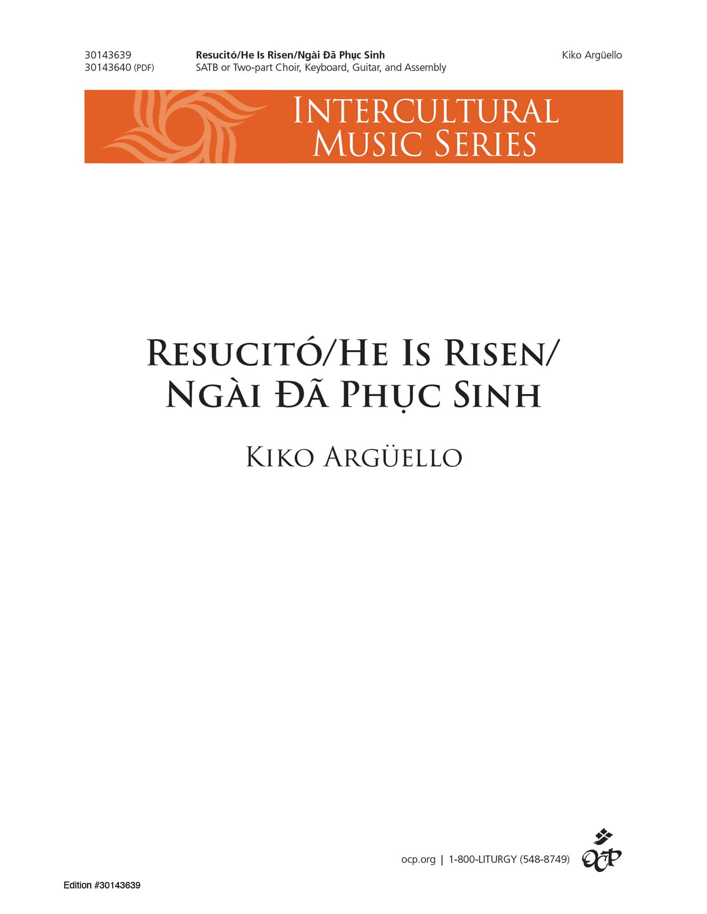 Resucitó/He Is Risen/Ngài Ðã Phuc Sinh