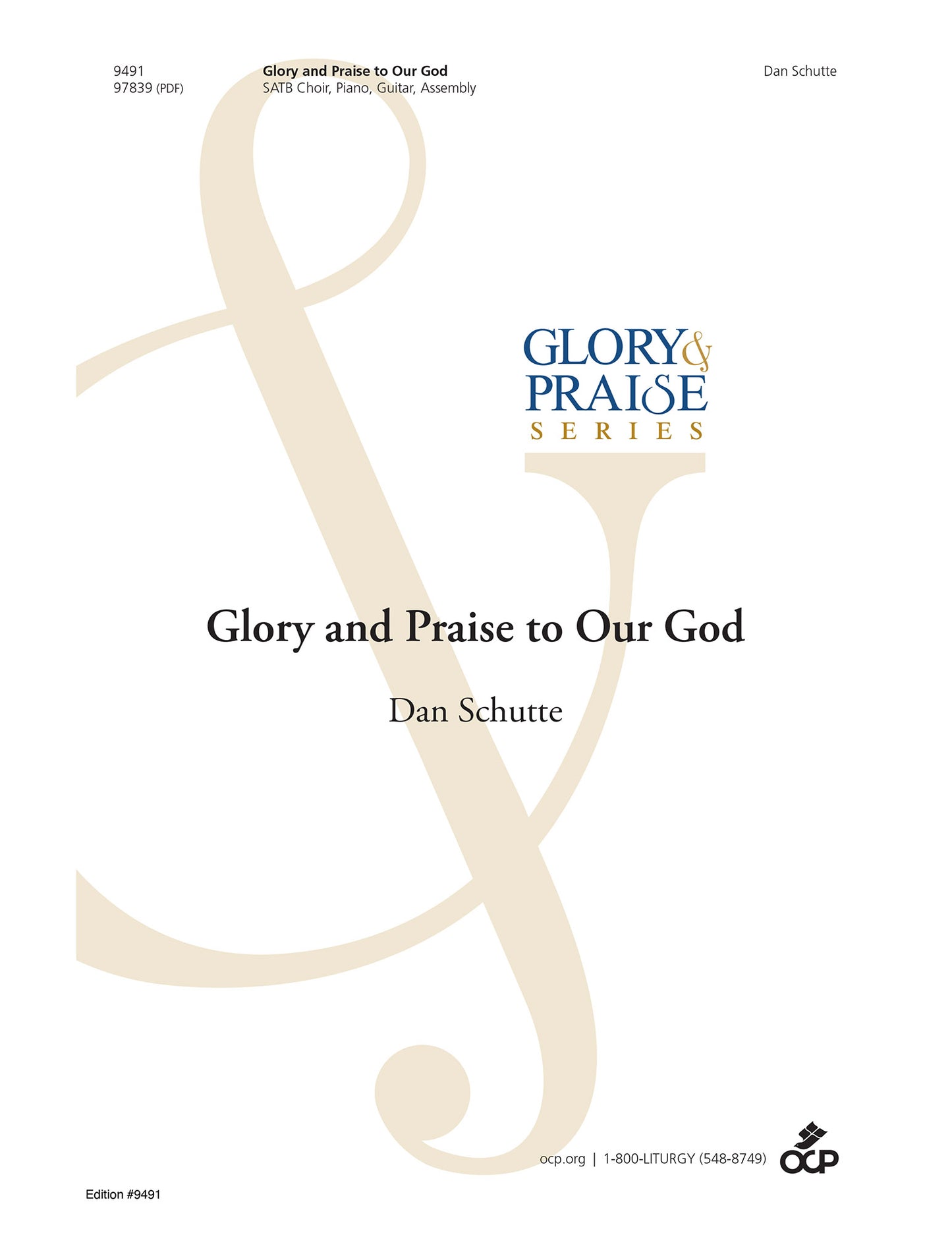 Glory and Praise to Our God