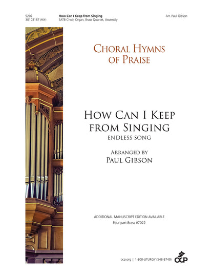 How Can I Keep from Singing