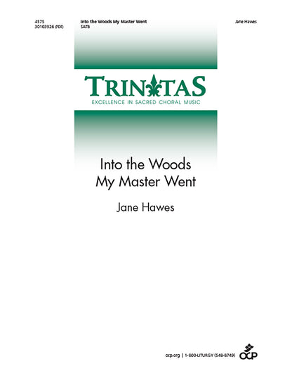 Into the Woods My Master Went