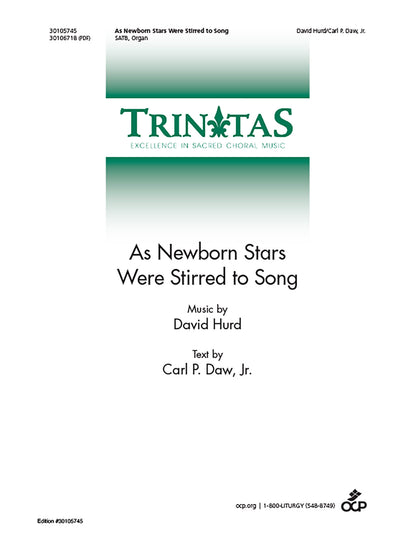 As Newborn Stars Were Stirred to Song