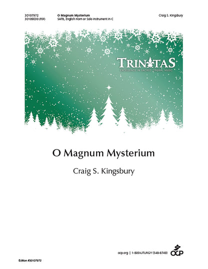 O Magnum Mysterium