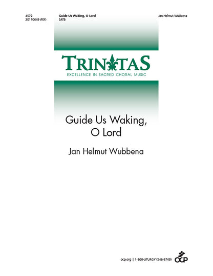 Guide Us Waking, O Lord
