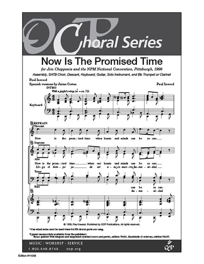 Now Is the Promised Time