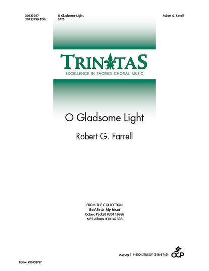 O Gladsome Light