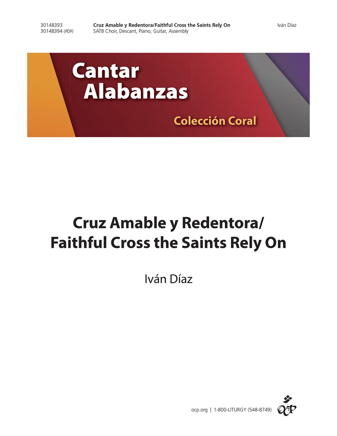 Cruz Amable y Redentora/Faithful Cross the Saints Rely On
