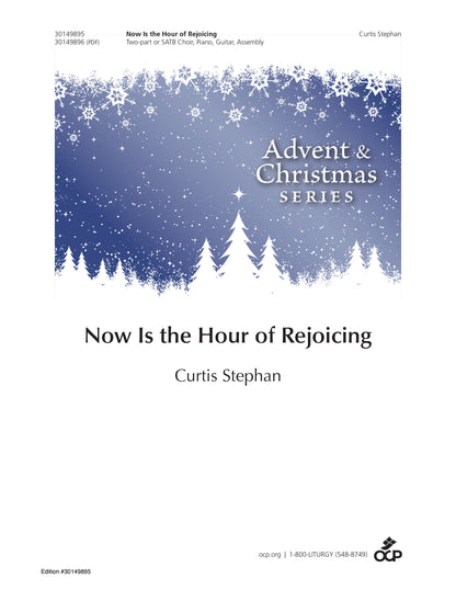 Now Is the Hour of Rejoicing