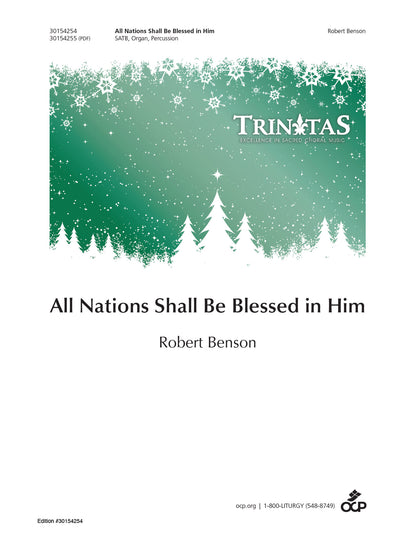 All Nations Shall Be Blessed in Him