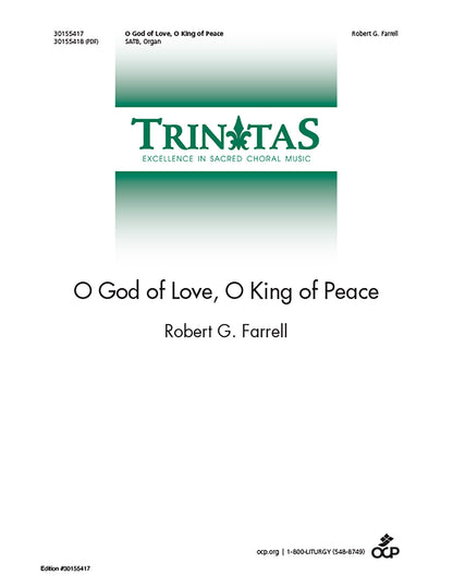 O God of Love, O King of Peace