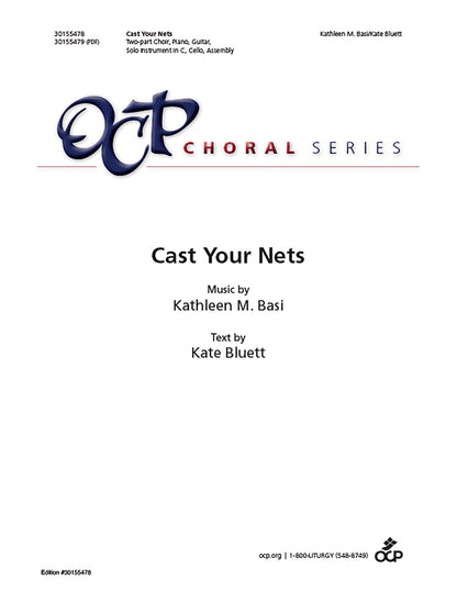 Cast Your Nets