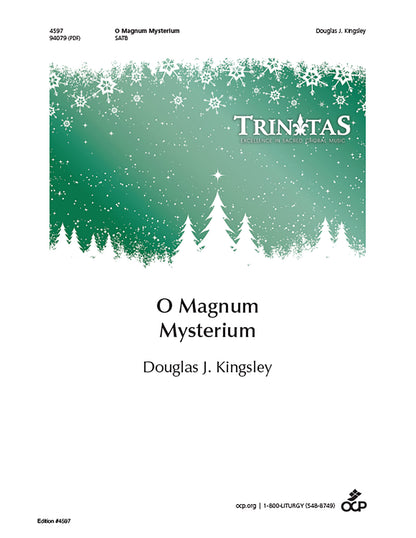 O Magnum Mysterium