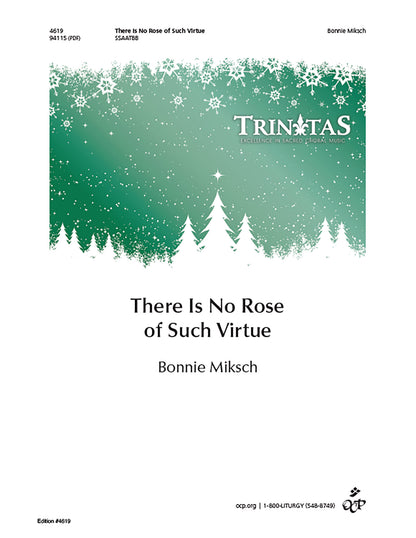 There Is No Rose of Such Virtue