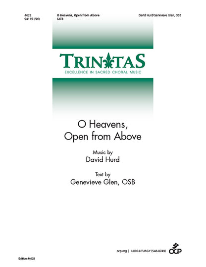 O Heavens, Open from Above