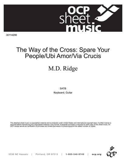The Way of the Cross: Spare Your People/Ubi Amor/Via Crucis