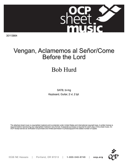 Vengan, Aclamemos al Señor/Come Before the Lord