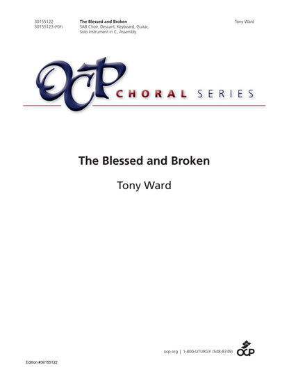 The Blessed and Broken