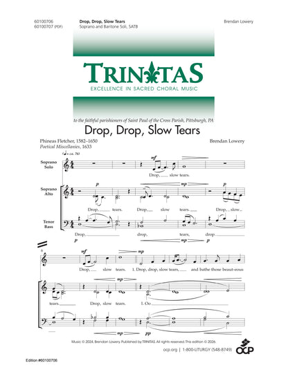 Drop, Drop, Slow Tears