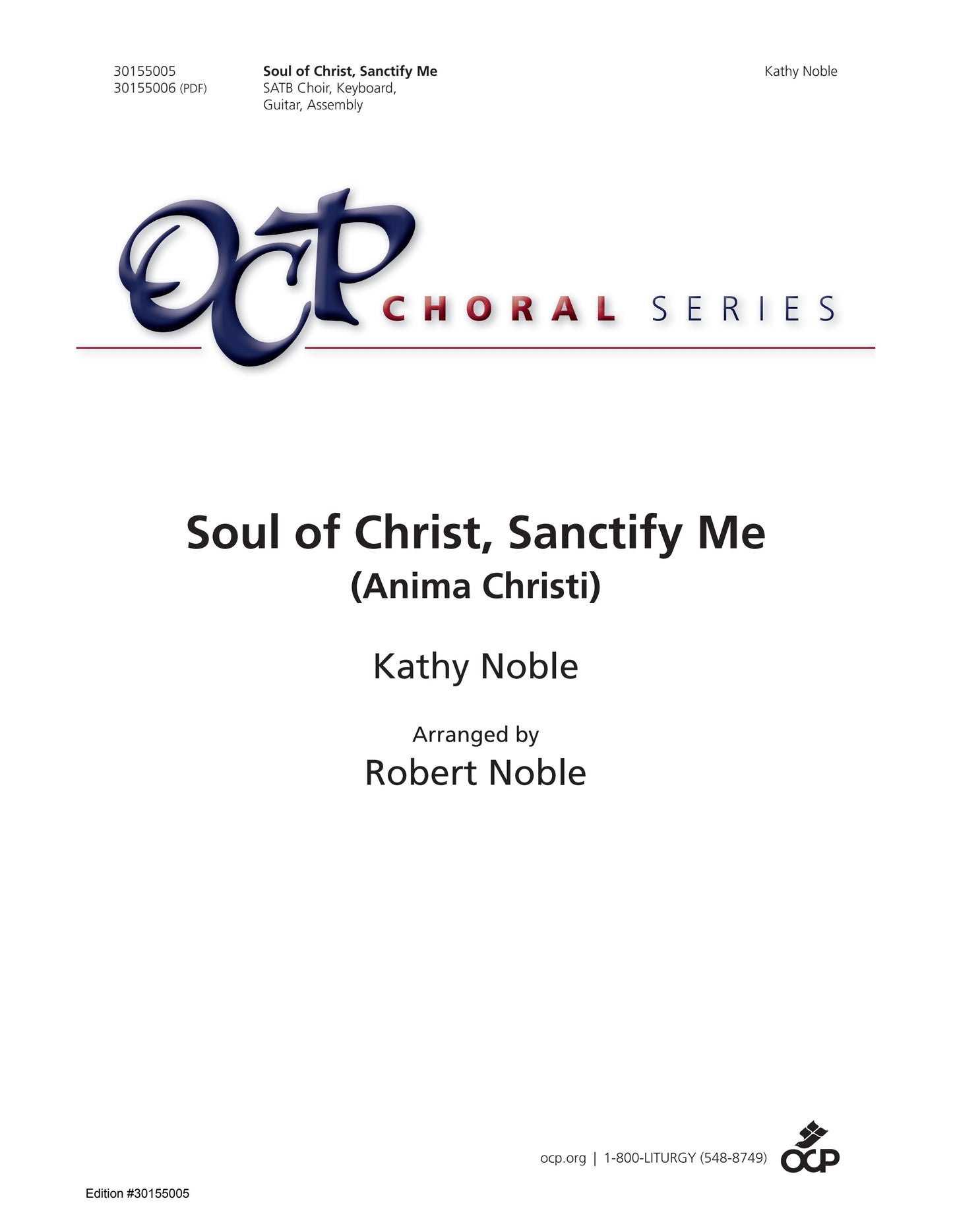 Soul of Christ, Sanctify Me (Anima Christi)