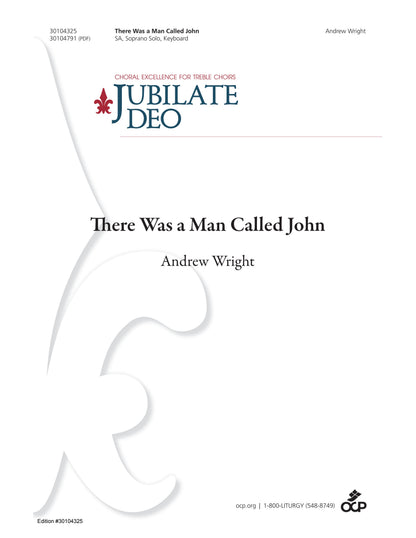 There Was a Man Called John