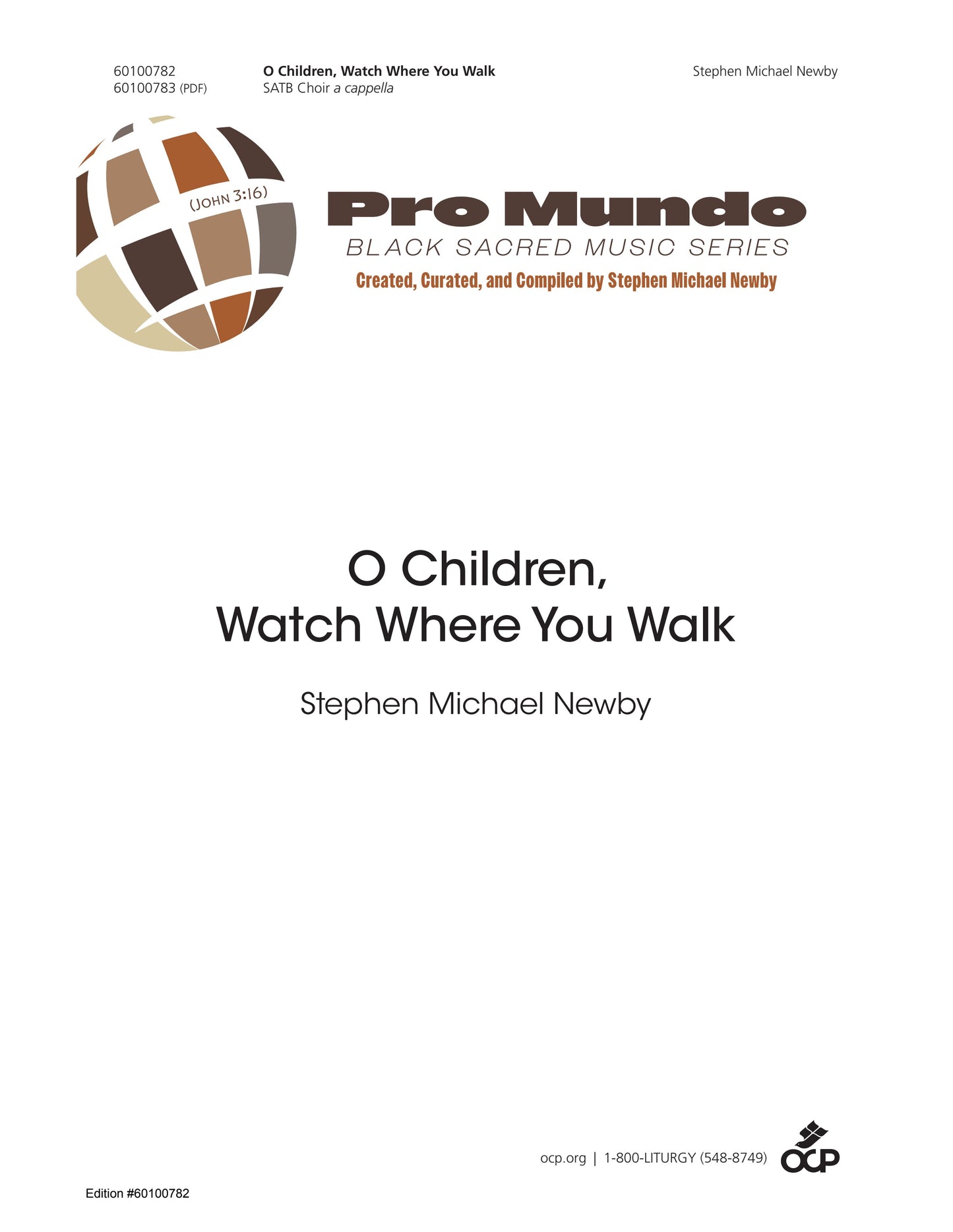 O Children, Watch Where You Walk