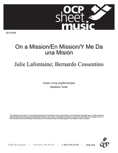 On a Mission/En Mission/Y Me Da una Misión
