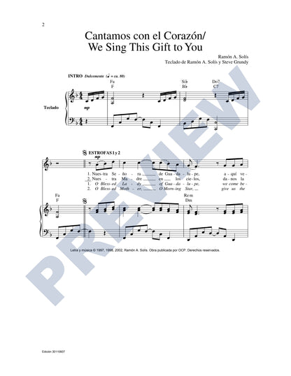 Cantamos con el Corazón/We Sing This Gift to You